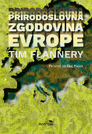 Prirodoslovna Zgodovina Evrope - Tim Flannery