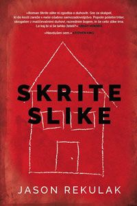 Skrite slike - 	Jason Rekulak