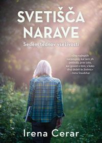 Svetišča narave - Irena Cerar