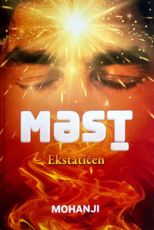 Mast - Ekstatičen 