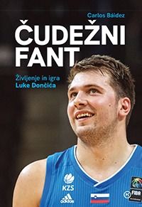 Čudežni fant: Življenje in igra Luke Dončića