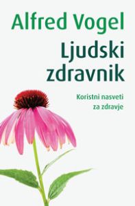 Ljudski zdravnik - Alfred Vogel