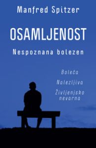 Osamljenost – nespoznana bolezen