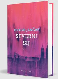 Severni sij - Drago Jančar