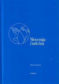 Slovenija čudežna